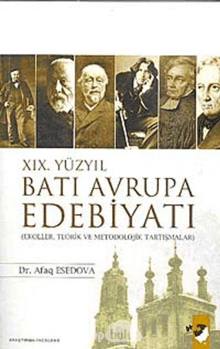 19.%20Yüzyıl%20Batı%20Avrupa%20Edebiyatı%20-%20Ekoller,%20Teorik%20ve%20Metodolojik%20Tartışmalar