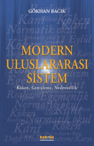 Modern%20Uluslararası%20Sistem%20:%20Köken,%20Genişleme,%20Nedensellik