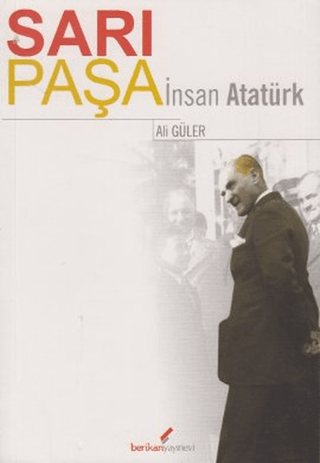 Sarı%20Paşa%20İnsan%20Atatürk