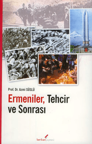 Ermeniler,%20Tehcir%20ve%20Sonrası