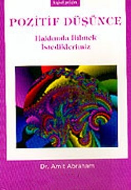 Pozitif%20Düşünce%20Hakkında%20Bilmek%20İstediklerimiz