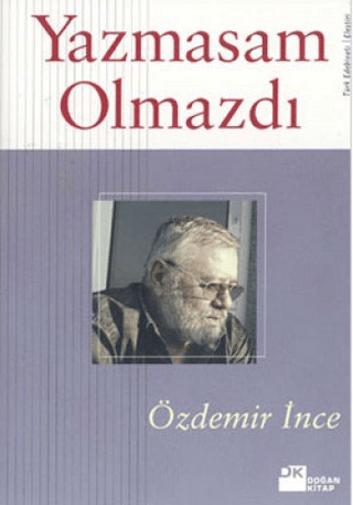 Yazmasam%20Olmazdı