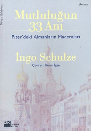 Mutluluğun%2033%20Anı%20-%20Piter’deki%20Almanların%20Maceraları