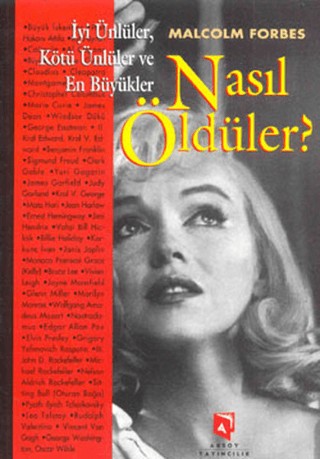 İyi%20Ünlüler,%20Kötü%20Ünlüler%20ve%20En%20Büyükler%20Nasıl%20Öldüler?