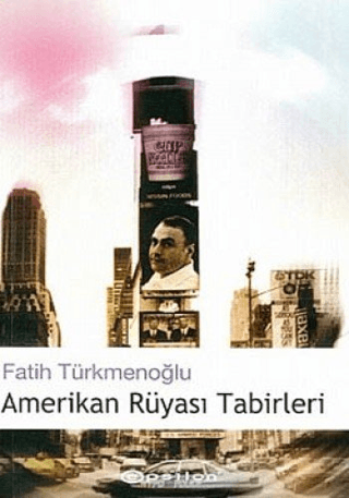 Amerikan%20Rüyası%20Tabirleri