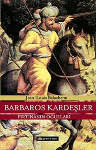 Barbaros%20Kardeşler%20Fırtınanın%20Oğulları