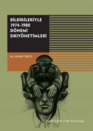 Bildirileriyle%201974-1980%20Dönemi%20Sıkıyönetimleri