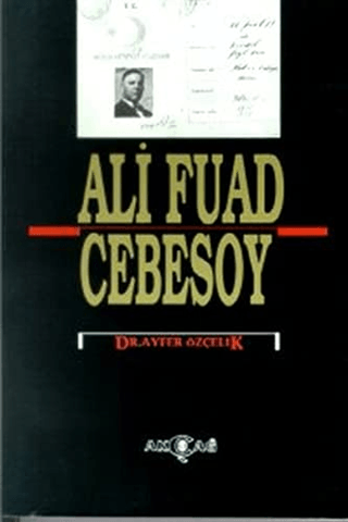 Ali%20Fuad%20Cebesoy%20-%20(1882-10%20Ocak%201968)