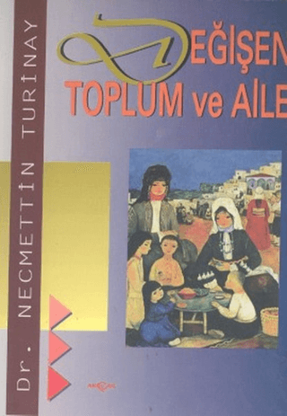 Değişen%20Toplum%20ve%20Aile