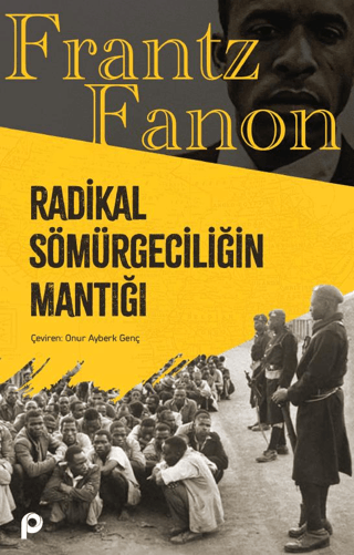 Radikal%20Sömürgeciliğin%20Mantığı