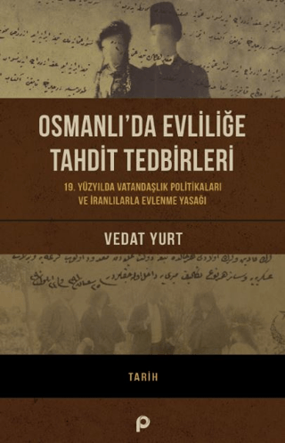 Osmanlı’da%20Evliliğe%20Tahdit