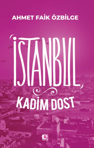 İstanbul%20Kadim%20Dost