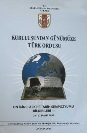 On%20İkinci%20Askeri%20Tarih%20Sempozyumu%20Bildirileri%20I%20:%20Kuruluşundan%20Günümüze%20Türk%20Ordusu