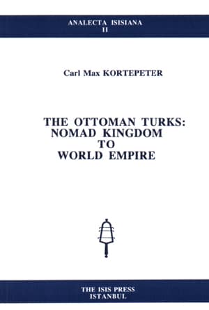 The%20Ottoman%20Turks%20:%20Nomad%20Kingdom%20to%20World%20Empire