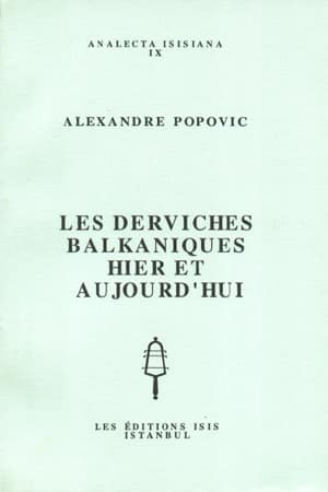 Les%20Derviches%20Balkaniques%20Hier%20et%20Aujourd’Hui