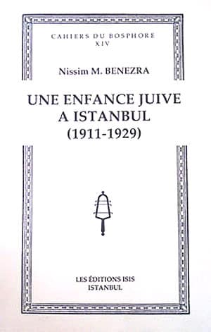 Une%20enfance%20Juive%20a%20Istanbul%20(%201911%20:%201929%20)