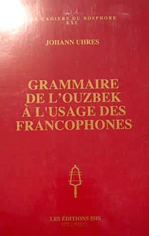 Grammaire%20de%20l’Ouzbek%20a%20l’Usage%20des%20Francophones