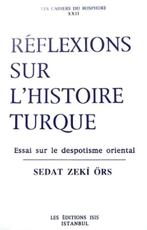 Réflexions%20sur%20L’Histoire%20Turque,%20Essai%20sur%20Le%20Despotisme%20Oriental