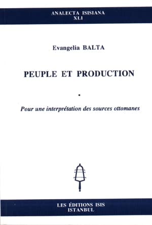 Peuple%20et%20production%20pour%20une%20interpretation%20des%20sources%20Ottomanes