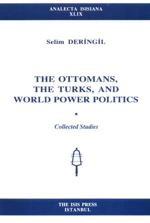 The%20Ottomans,%20the%20Turks%20and%20World%20Power%20Politics