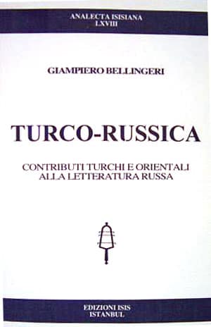 Turco-Russica,%20Contributi%20Turchi%20e%20Orientali%20alla%20Letteratura%20Russa