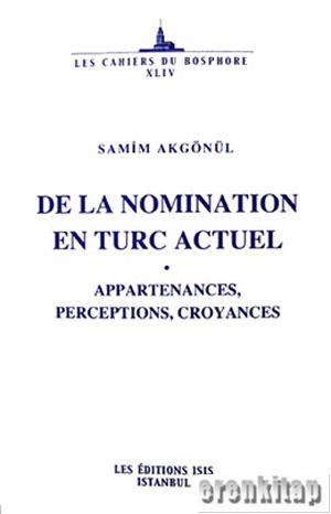 De%20la%20Nomination%20en%20Turc%20Actuel%20:%20Appartenances,%20Perceptions,%20Croyances