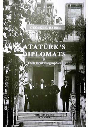 Atatürk’s%20Diplomats%20:%20Their%20Brief%20Biographies