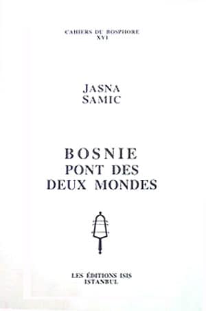 Bosnie%20Pont%20des%20Deux%20Mondes