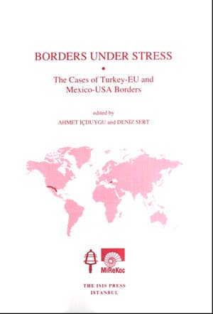 Borders%20Under%20Stress%20the%20Cases%20of%20Turkey%20:%20EU%20and%20Mexico%20:%20USA%20Borders