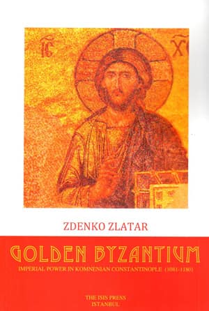 Golden%20Byzantium%20Imperial%20Power%20in%20Komnenian%20Constantinople%20(1081-1180)