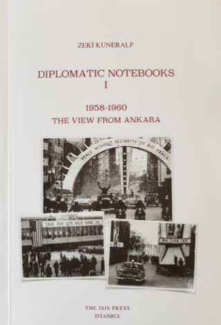 Diplomatic%20Notebooks%20I%201958%20:%201960%20the%20View%20from%20Ankara