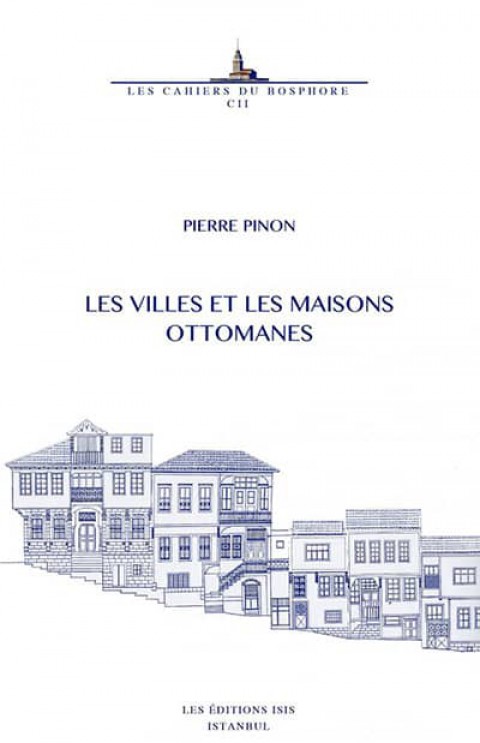 Les%20Villes%20et%20les%20Maisons%20Ottomanes