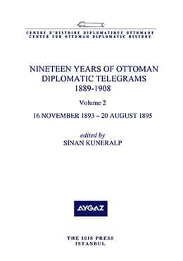 Nineteen%20Years%20of%20Ottoman%20Diplomatic%20Telegrams%201889%20:%201908,%20volume%202