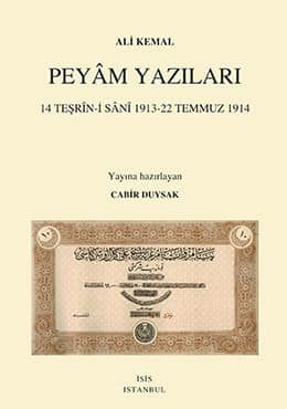 Peyâm%20Yazıları%2014%20Teşrîn%20:%20i%20Sânî%201913%20:%2022%20Temmuz%201914%20(2%20Cilt)