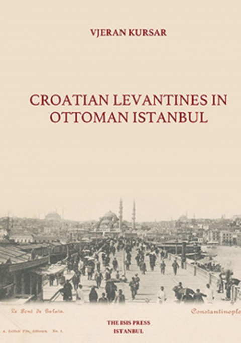 Croatian%20Levantines%20in%20Ottoman%20Istanbul