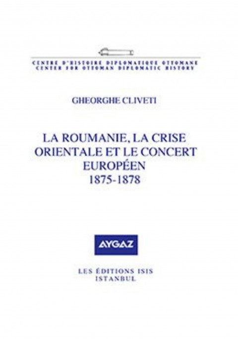 La%20Roumanie,%20la%20crise%20orientale%20et%20le%20concert%20européen,%201875%20:%201878