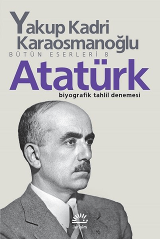 Atatürk%20%20Biyografik%20Tahlil%20Denemesi%20Bütün%20Eserleri%208