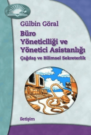 Büro%20Yöneticiliği%20ve%20Yönetici%20Asistanlığı%20%20Çağdaş%20ve%20Bilimsel%20Sekreterlik