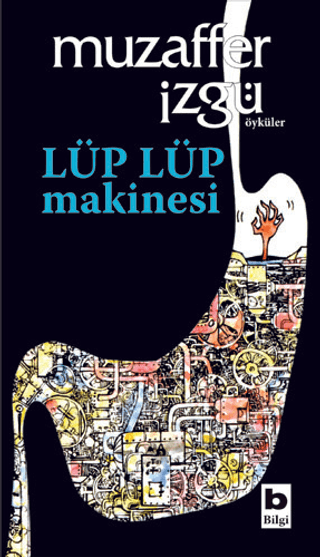 Lüp%20Lüp%20Makinesi%20-%20Öyküler