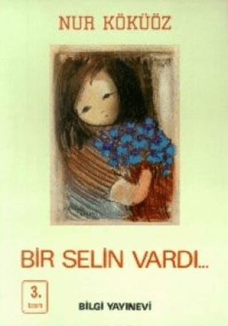 Bir%20Selin%20Vardı...