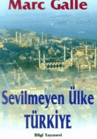 Sevilmeyen%20Ülke%20Türkiye