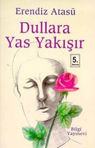 Dullara%20Yas%20Yakışır