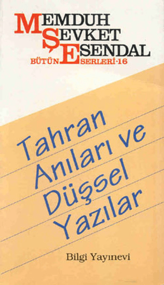 Tahran%20Anıları%20ve%20Düşsel%20Yazılar%20-%20Bütün%20Eserleri%2016