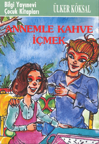 Annemle%20Kahve%20İçmek