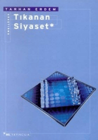 Tıkanan%20Siyaset