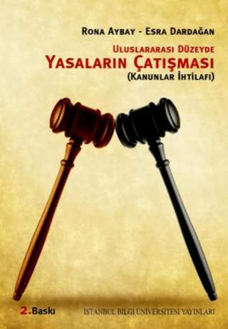 Uluslararası%20Düzeyde%20Yasaların%20Çatışması%20(Kanunlar%20İhtilafı)