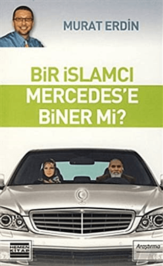 Bir%20İslamcı%20Mercedes’e%20Biner%20mi?