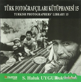 Türk%20Fotoğrafçıları%20Kütüphanesi%2015%20:%20Turkish%20Photographers’%20Library%2015