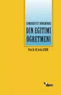 Cumhuriyet%20Döneminde%20Din%20Eğitimi%20Öğretmeni