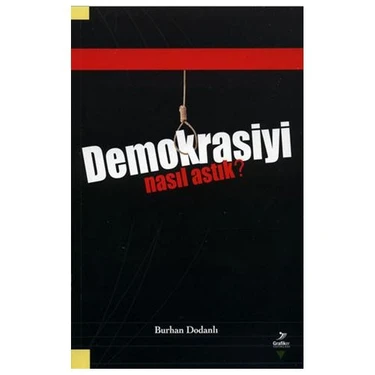 Demokrasiyi%20Nasıl%20Astık?